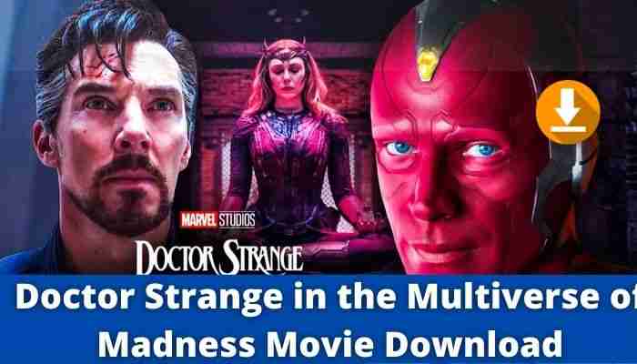 Doctor Strange in the Multiverse of Madness Movie Torrent Download BitTorrent Utorrent