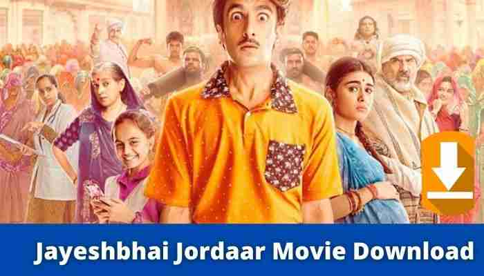 Jayeshbhai Jordaar Full Movie Download filmyzilla Filmywap Mp4Moviez