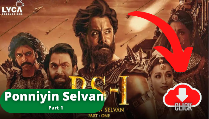 Ponniyin Selvan: I Torrent Movie Download